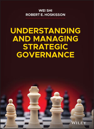 Understanding and Managing Strategic Governance | Wiley