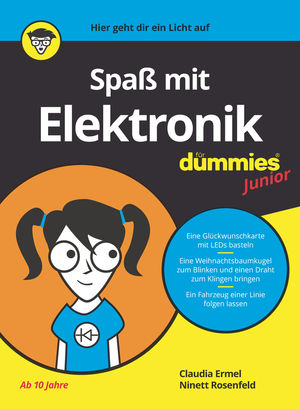 Spaß mit Elektronik für Dummies Junior [eBook]