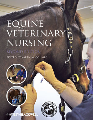 Equine Veterinary Nursing, 2nd Edition