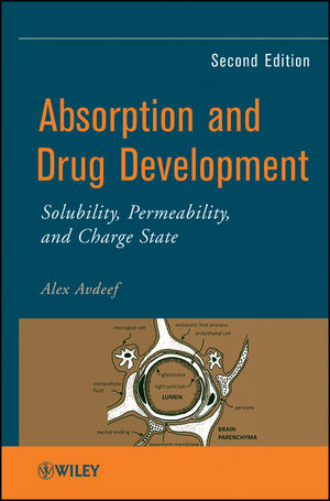 Absorption and Drug Development: Solubility, Permeability, and Charge State, 2nd Edition