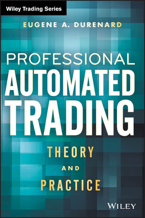 Professional Automated Trading: Theory and Practice cover image