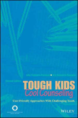 Tough Kids, Cool Counseling: User-Friendly Approaches with Challenging Youth, 2nd Edition cover image