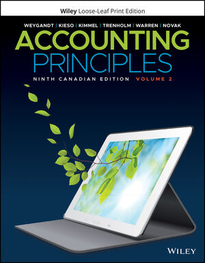 Accounting Principles, Volume 2, 9th Canadian Edition