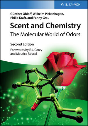 Scent and Chemistry: The Molecular World of Odors, 2nd Edition