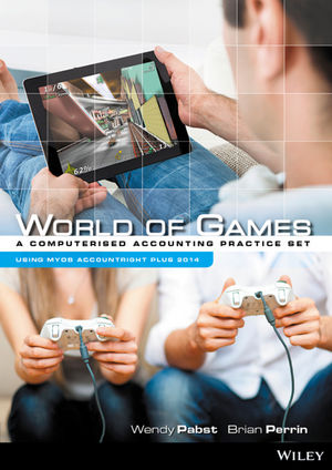 World of Games: An Accounting Practice Set Using MYOB