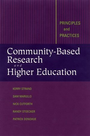 Community-Based Research and Higher Education: Principles and Practices (0787962058) cover image