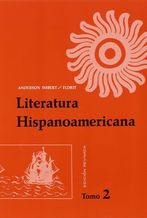 Literatura Hispanoamericana, Edición revisada, Tomo 2
