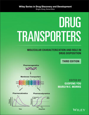 Drug Transporters: Molecular Characterization and Role in Drug Disposition, 3rd Edition