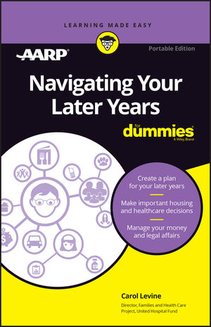 Navigating Your Later Years For Dummies, Portable Edition