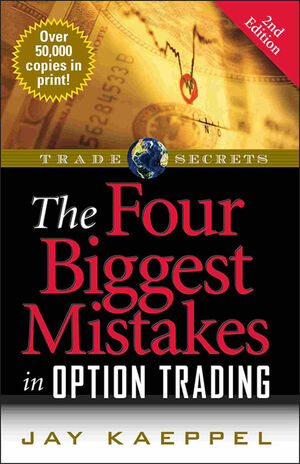 The Four Biggest Mistakes in Option Trading, 2nd Edition cover image