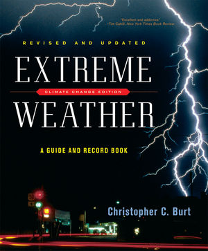 Extreme Weather: A Guide and Record Book, Revised and Updated Edition