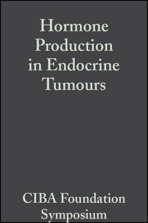 Hormone Production in Endocrine Tumours, Volume 12: Colloquia on Endocrinology