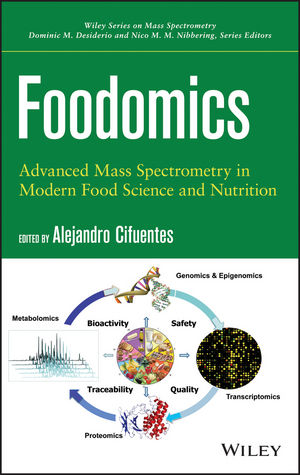 Foodomics Advanced Mass Spectrometry In Modern Food Science And Nutrition - 