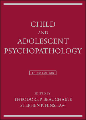 Child and Adolescent Psychopathology, 3rd Edition