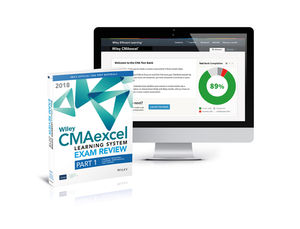 Wiley CMAexcel Learning System Exam Review 2018: Part 1, Financial Planning, Performance and Control Set (1-year access)