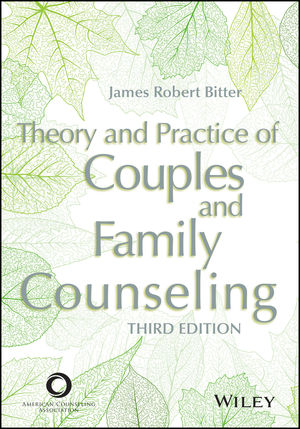 Theory and Practice of Couples and Family Counseling, 3rd Edition cover image