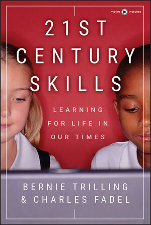21st Century Skills Learning For Life In Our Times Wiley