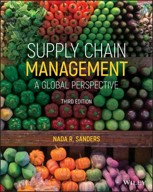 Supply Chain Management: A Global Perspective, 3rd Edition