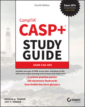 CASP+ CompTIA Advanced Security Practitioner Study Guide: Exam CAS-004, 4th Edition cover image
