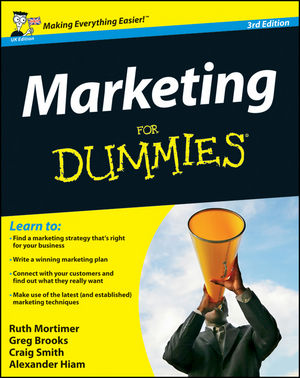 Marketing For Dummies 3rd Edition UK Edition Wiley