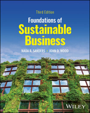 Foundations of Sustainable Business, 3rd Edition