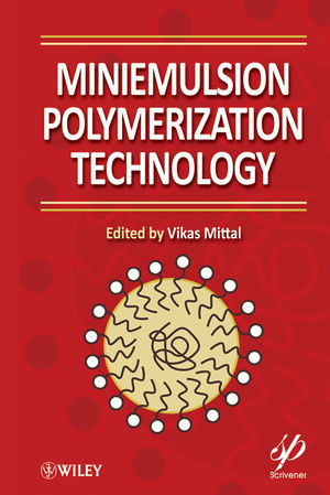 Miniemulsion Polymerization Technology