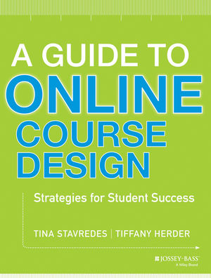 A Guide to Online Course Design: Strategies for Student Success (1118462661) cover image