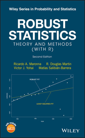 Robust Statistics: Theory and Methods (with R), 2nd Edition