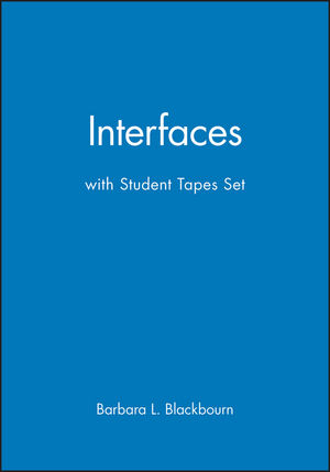 Interfaces: les affaires et la technolgie a travers la vie de tous les jours with Student Tapes Set