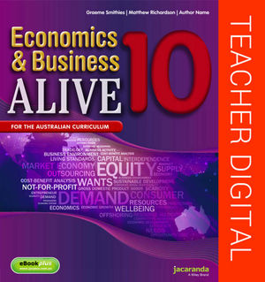 Business & Economics Alive 10 Australian Curriculum Teacher Edition (Online Purchase)