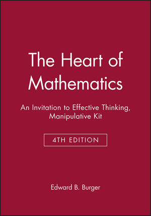 The Heart of Mathematics: An Invitation to Effective Thinking, Manipulative Kit, 4th Edition