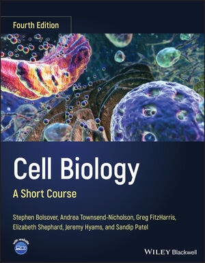 Cell Biology: A Short Course, 4th Edition | Wiley