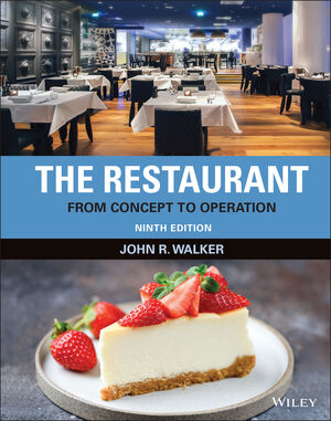 The Restaurant: From Concept to Operation, 9th Edition