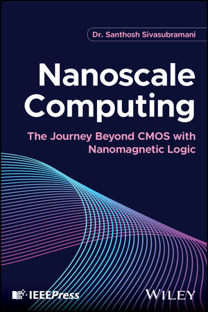 Nanoscale Computing: The Journey Beyond CMOS with Nanomagnetic Logic