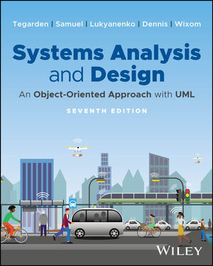 Systems Analysis and Design: An Object-Oriented Approach