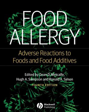 Food Allergy: Adverse Reactions to Foods and Food Additives, 4th Edition