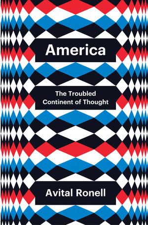 America: The Troubled Continent of Thought