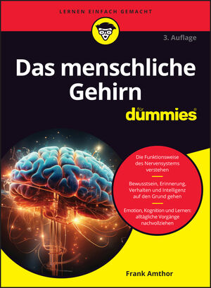 Das menschliche Gehirn f&uuml;r Dummies, 3. Auflage