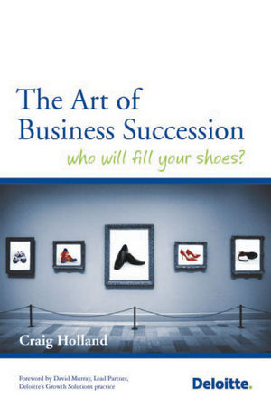 The Art of Business Succession: Who will fill your shoes?