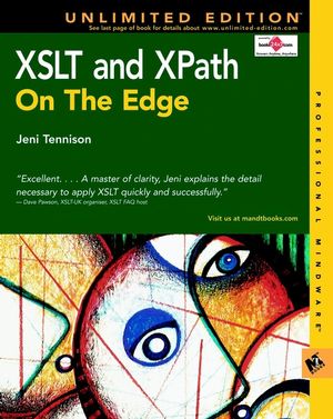 XSLT and XPath On The Edge, Unlimited Edition