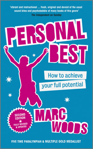Personal Best: How to Achieve your Full Potential, 2nd Edition