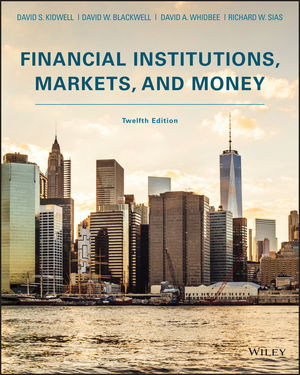 Resultado de imagen para Financial, institutions, Markets, and, Money, 12th, edition, by, David, S. Kidwell