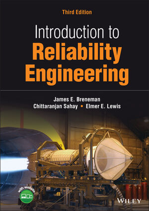 Introduction to Reliability Engineering, 3rd Edition