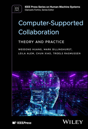 Computer-Supported Collaboration: Theory and Practice