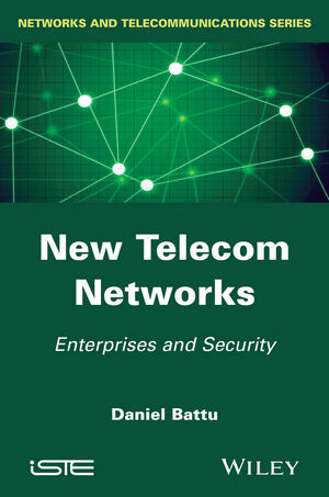 New Telecom Networks: Enterprises and Security