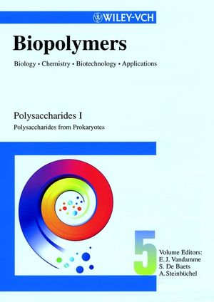 Biopolymers, Biology, Chemistry, Biotechnology, Applications, Volume 5, Polysaccharides I: Polysaccharides from Prokaryotes