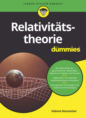 Relativit&auml;tstheorie f&uuml;r Dummies
