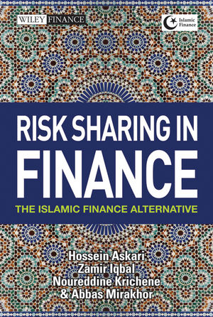 Risk Sharing in Finance: The Islamic Finance Alternative