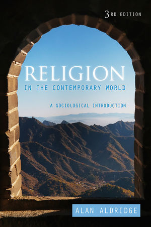 Religion in the Contemporary World: A Sociological Introduction, 3rd Edition