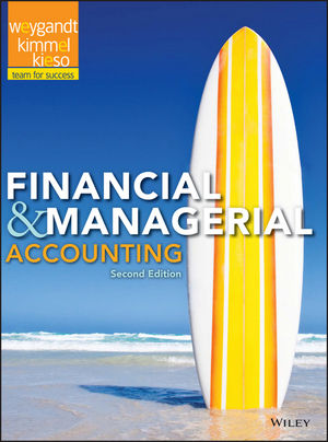 Financial And Managerial Accounting 2nd Edition